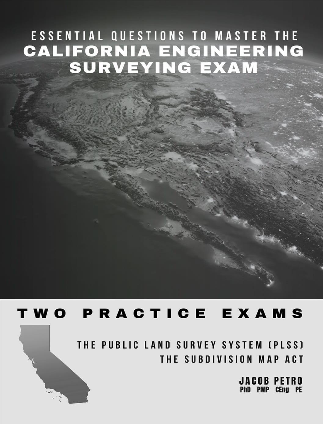 Essential Questions to Master the California Survey Exam: Two Practice Exams