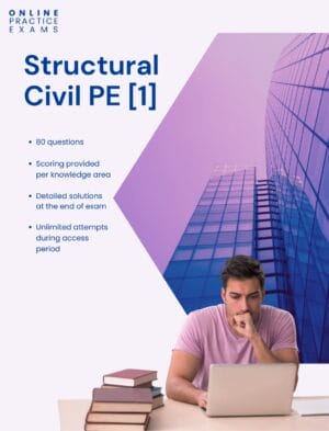 Structural Civil PE Practice Exam 1