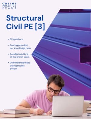Structural Civil PE Practice Exam 3