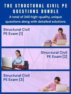 Structural PE 240-Question Bundle