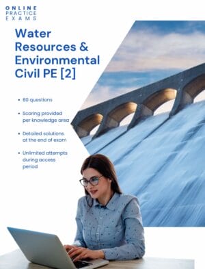 Water Resources PE Practice Exam 2