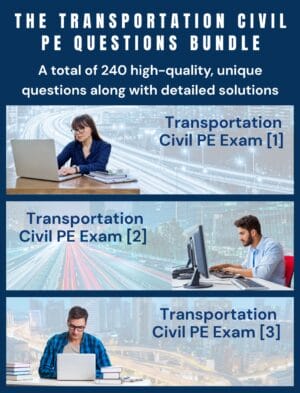Transportation PE 240-Question Bundle