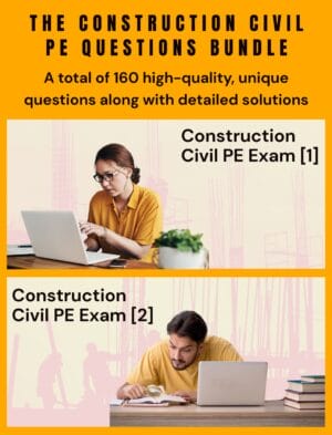Construction PE 160-Question Bundle
