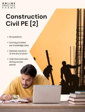 Construction PE Practice Exam 2