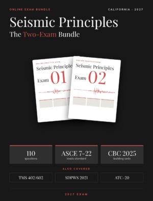 Seismic Principles Exam Bundle (Exam 1 &2)